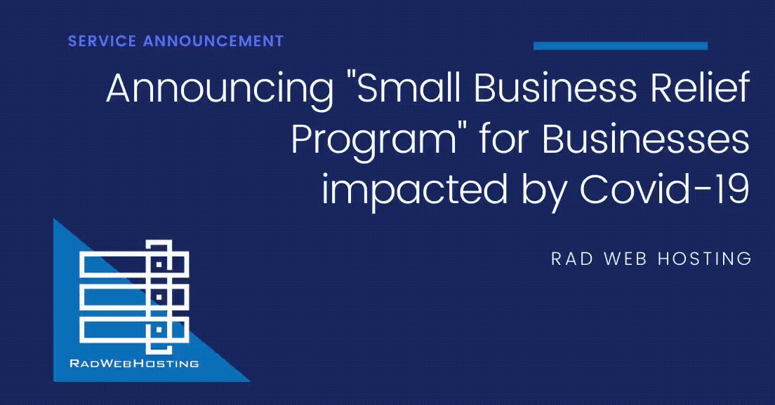 Small Business Relief Program For Business Impacted By Covid-19 Crisis To Assist With Web Hosting And Vps Servers For Up To 12-Months Image 4 Small business relief assistance for business and web continuity and presence during covid-19 crisis