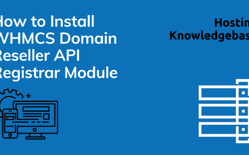 How To Install Whmcs Domain Reseller Api Registrar Module Image 4 How to install whmcs domain reseller api registrar module