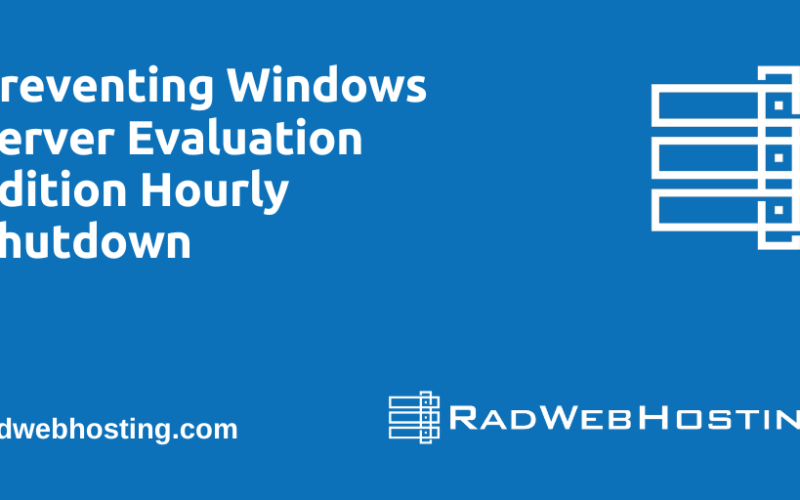 Preventing Windows Server Evaluation Edition Hourly Shutdown Easily (In 10 Minutes Or Less) Image 2 Preventing windows server evaluation edition hourly shutdown