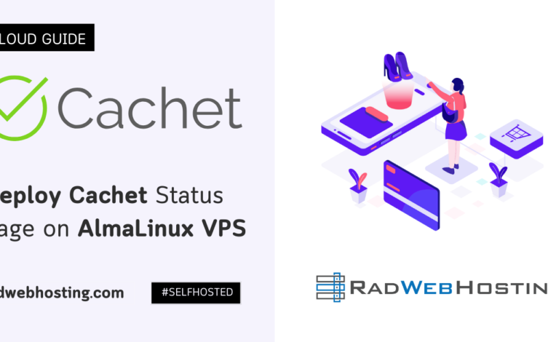 Self-Hosted Status Page: How To Deploy Cachet On Almalinux Vps Image 3 Self-hosted status page: how to deploy cachet on almalinux vps