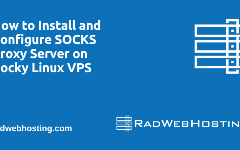 Install And Configure Socks Proxy Server On Rocky Linux Vps Image 2 How to install and configure socks proxy server on rocky linux vps