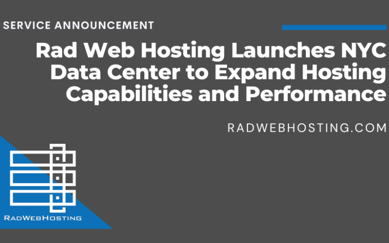 Rad Web Hosting Launches Nyc Data Center To Expand Hosting Capabilities And Performance Image 1 Rad web hosting launches nyc data center to expand hosting capabilities and performance