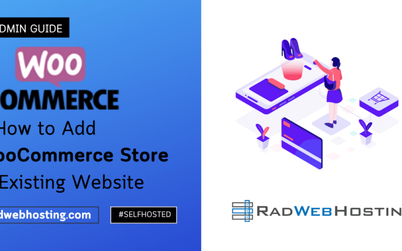 🛒How To Add Woocommerce Store To Existing Website (10-Minute Quick Start Guide) Image 1 How to add woocommerce store to existing website