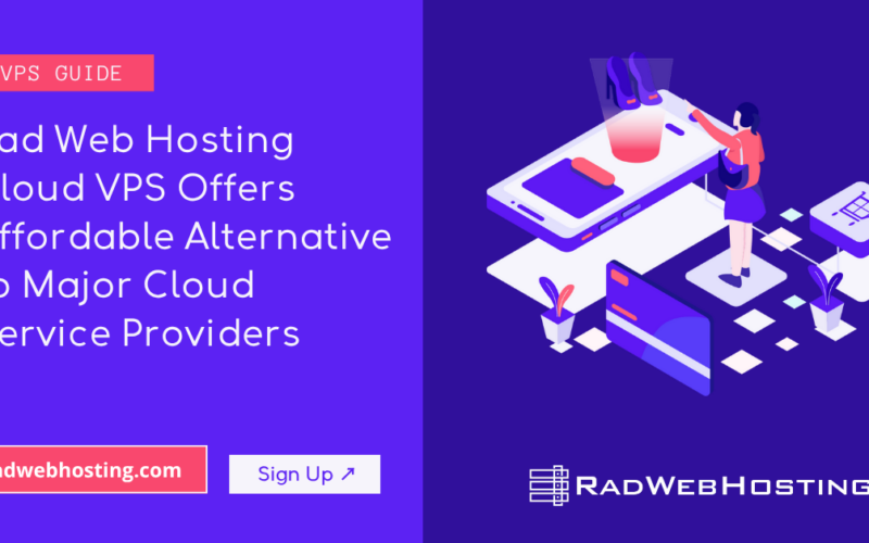 Rad Web Hosting Cloud Vps Offers Affordable Alternative To Major Cloud Service Providers Image 3 Rad web hosting cloud vps offers affordable alternative to major cloud service providers