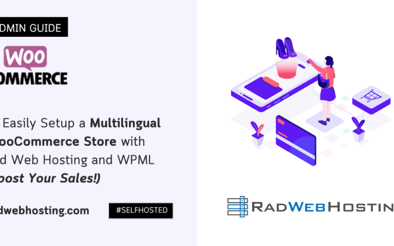 ✅Easily Setup Multilingual Woocommerce Store With Rad Web Hosting And Wpml (Boost Your Sales!) Image 2 ✅ easily setup a multilingual woocommerce store with rad web hosting and wpml (boost your sales! )