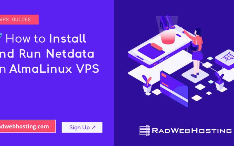 🚀 How To Install And Run Netdata On Almalinux Vps (5 Minute Quick-Start Guide) Image 2 🚀 how to install and run netdata on almalinux vps