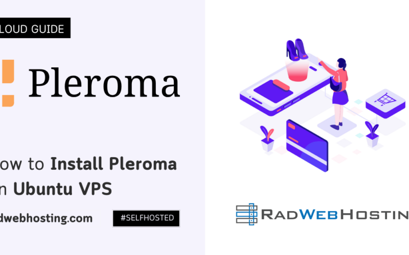 How To Install Pleroma On Ubuntu Vps (5 Minute Quick-Start Guide) Image 2 How to install pleroma on ubuntu vps
