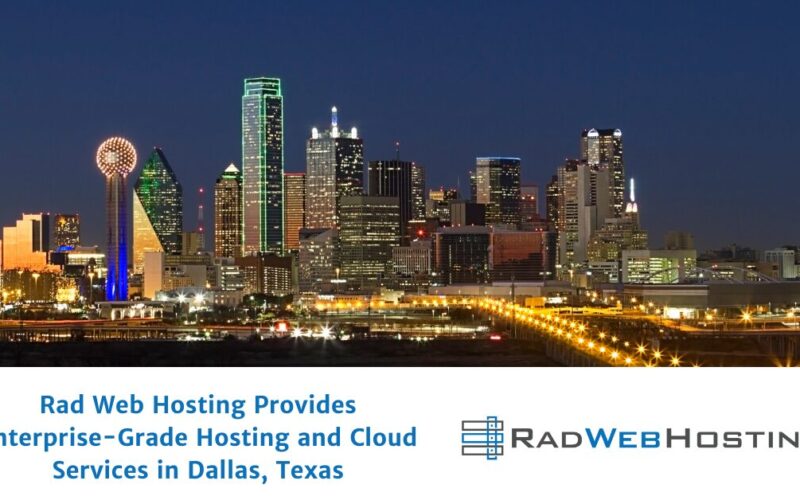 Rad Web Hosting Provides Enterprise-Grade Hosting And Cloud Services In Dallas, Texas Image 2 Rad web hosting provides enterprise-grade hosting and cloud services in dallas, texas
