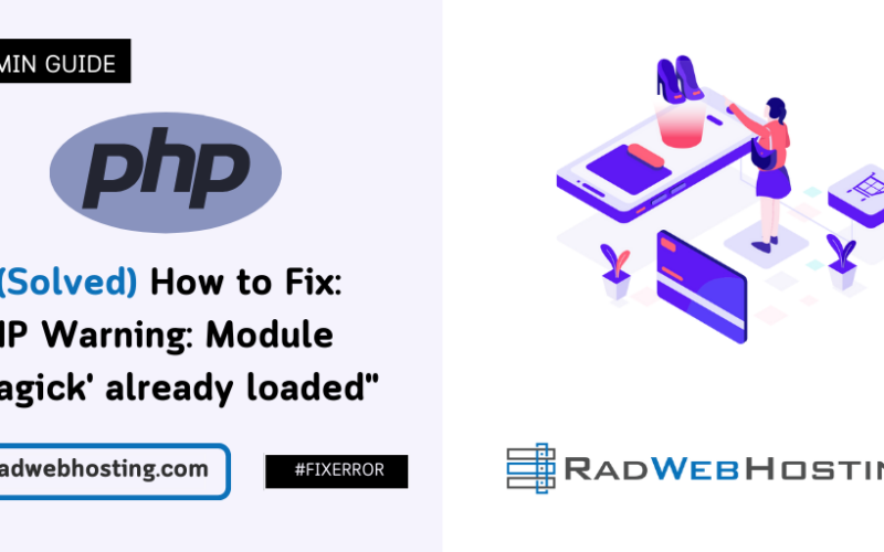 ✅ (Solved) How To Fix Php Warning: Module 'Imagick' Already Loaded Error Image 1 ✅ (solved) how to fix php warning: module 'imagick' already loaded