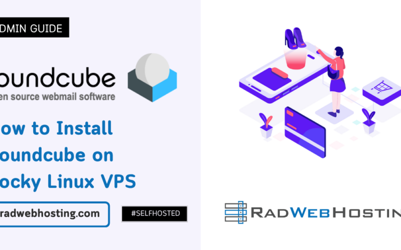 🚀 How To Install Roundcube On Rocky Linux Vps (5 Minute Quick-Start Guide) Image 2 How to install roundcube on rocky linux vps